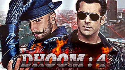 Salman Khan-Ranveer Singh In Dhoom 4
