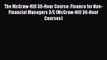 Read The McGraw-Hill 36-Hour Course: Finance for Non-Financial Managers 3/E (McGraw-Hill 36-Hour