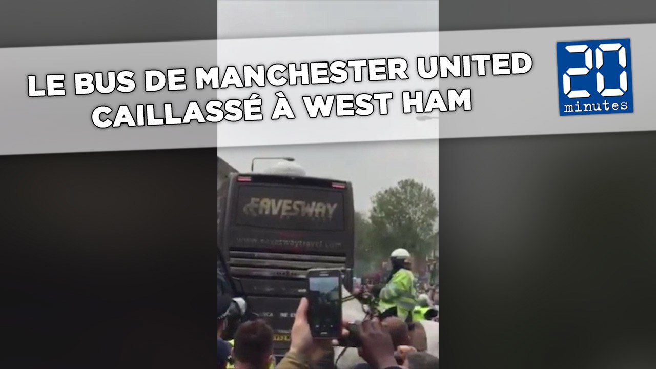 Le bus de Manchester United salement caillassé par les supporters de West Ham