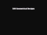 [PDF] 500 Geometrical Designs Download Full Ebook