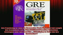 READ book  Gre Practicing to Take the Economics Test An Actual FullLength Gre Economics Test  Plus Full Ebook Online Free