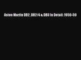 PDF Aston Martin DB2 DB2/4 & DB3 In Detail: 1950-59 Free PDF