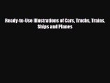 [PDF] Ready-to-Use Illustrations of Cars Trucks Trains Ships and Planes Download Full Ebook