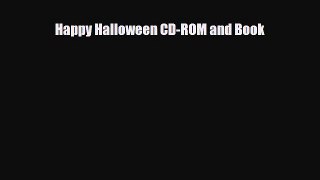[PDF] Happy Halloween CD-ROM and Book Read Online