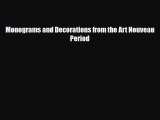 [PDF] Monograms and Decorations from the Art Nouveau Period Download Online