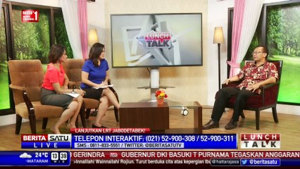Lunch Talk: Lanjutkan LRT Jakarta! #3