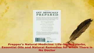 PDF  Preppers Natural Medicine LifeSaving Herbs Essential Oils and Natural Remedies for When Free Books