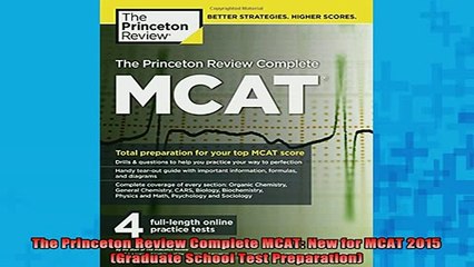 READ book  The Princeton Review Complete MCAT New for MCAT 2015 Graduate School Test Preparation Online Free