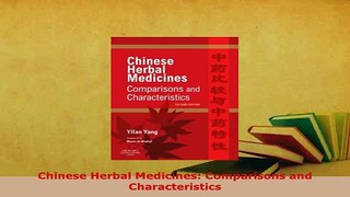 PDF  Chinese Herbal Medicines Comparisons and Characteristics PDF Book Free