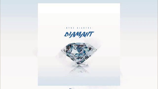 Nyne Diantre Diamant ¦ Produit par Killaz