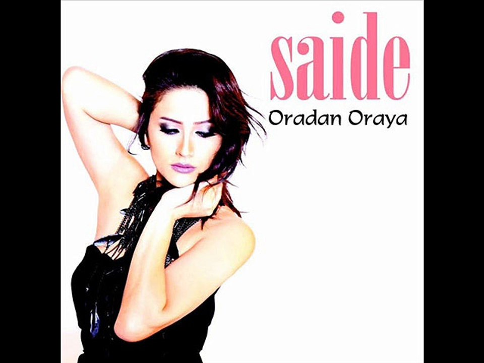 Saide - Oradan Oraya (2016)