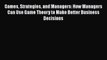 [Read book] Games Strategies and Managers: How Managers Can Use Game Theory to Make Better