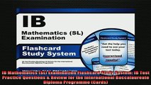 READ book  IB Mathematics SL Examination Flashcard Study System IB Test Practice Questions  Full EBook