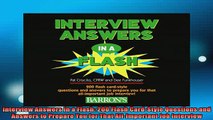 DOWNLOAD FREE Ebooks  Interview Answers in a Flash 200 Flash CardStyle Questions and Answers to Prepare You Full Ebook Online Free
