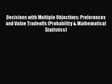 [Read book] Decisions with Multiple Objectives: Preferences and Value Tradeoffs (Probability