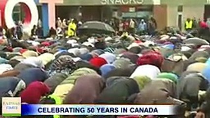 Canad 50th anniversary of Jamaat Ahmadiyya