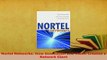 PDF  Nortel Networks How Innovation and Vision Created a Network Giant  Read Online