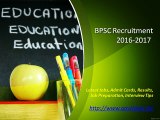 BPSC Recruitment Notification 2016 | Govtjobsx.in