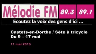 11/05/2016 : sur Melodie FM pour raconter le parcours à tricycle