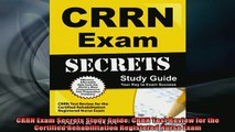 FREE EBOOK ONLINE  CRRN Exam Secrets Study Guide CRRN Test Review for the Certified Rehabilitation Free Online