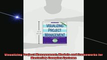 READ book  Visualizing Project Management Models and Frameworks for Mastering Complex Systems Full Free