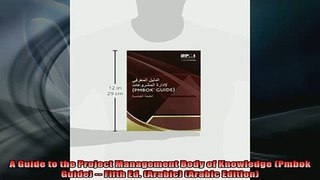 Downlaod Full PDF Free  A Guide to the Project Management Body of Knowledge Pmbok Guide  Fifth Ed Arabic Free Online