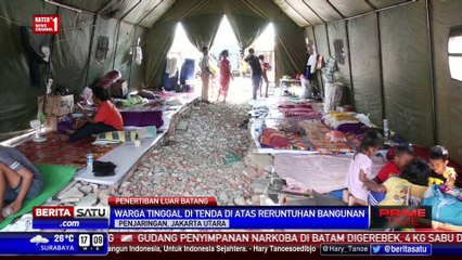 Warga Luar Batang Dirikan Tenda di Atas Reruntuhan