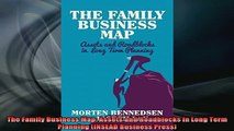 READ book  The Family Business Map Assets and Roadblocks in Long Term Planning INSEAD Business Free Online