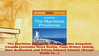 Read  The Maritime Provinces Rough Guides Snapshot Canada includes Nova Scotia Cape Breton PDF Online