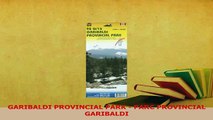 Read  GARIBALDI PROVINCIAL PARK  PARC PROVINCIAL GARIBALDI Ebook Free