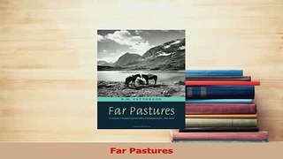 Read  Far Pastures Ebook Free
