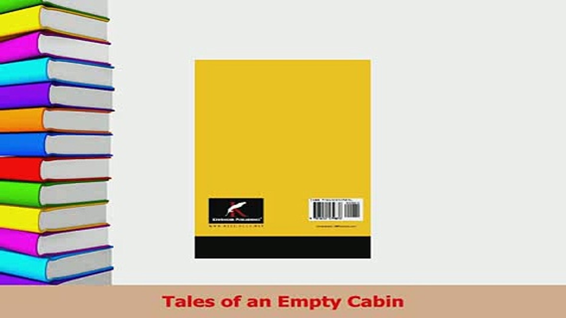Download Tales Of An Empty Cabin Free Books Video Dailymotion