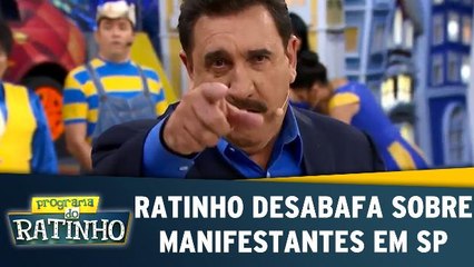 Ratinho fala sobre manifestantes em SP
