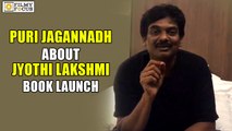 Puri Jagannadh About Jyothi Lakshmi Book Launch - Filmyfocus.com