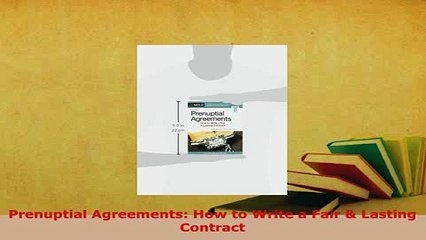 PDF  Prenuptial Agreements How to Write a Fair  Lasting Contract  Read Online