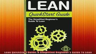 READ book  Lean QuickStart Guide A Simplified Beginners Guide To Lean Free Online