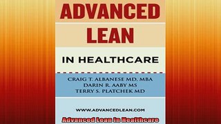 FREE EBOOK ONLINE  Advanced Lean In Healthcare Free Online