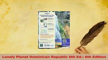 Read  Lonely Planet Dominican Republic 6th Ed 6th Edition Ebook Free