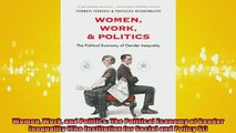 READ book  Women Work and Politics The Political Economy of Gender Inequality The Institution for  FREE BOOOK ONLINE