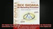 READ book  Six Sigma for Marketing Processes An Overview for Marketing Executives Leaders and Full EBook