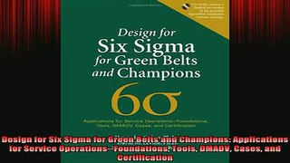 READ book  Design for Six Sigma for Green Belts and Champions Applications for Service Full EBook