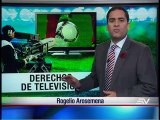 DEUDAS DE CANALES POR LOS DERECHOS DE TELEVISIÓN