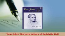 PDF  Your John The Love Letters of Radclyffe Hall  Read Online