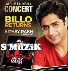 Sar Jalaingay By Abrar ul Haq BILLO RETURNS New Full Song 2016 S MuZiK