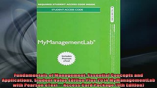 FREE EBOOK ONLINE  Fundamentals of Management Essential Concepts and Applications Student Value Edition Plus Online Free
