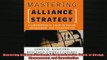 FREE EBOOK ONLINE  Mastering Alliance Strategy A Comprehensive Guide to Design Management and Organization Full Free