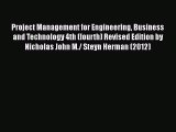 [Read book] Project Management for Engineering Business and Technology 4th (fourth) Revised