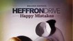 Heffron Drive - Happy Mistakes Deluxe Edition (Full Album)