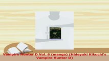 PDF  Vampire Hunter D Vol 6 manga Hideyuki Kikuchis Vampire Hunter D Download Online