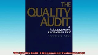FREE DOWNLOAD  The Quality Audit A Management Evaluation Tool  FREE BOOOK ONLINE